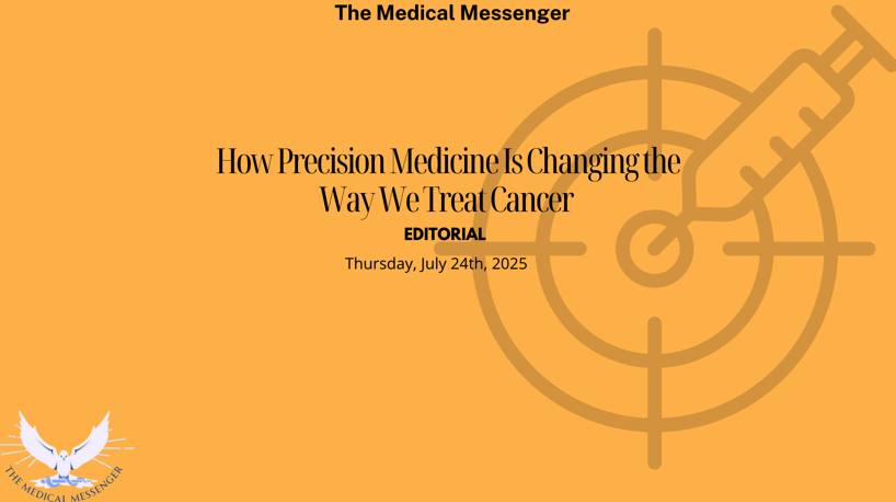 How Precision Medicine Is Changing the Way We Treat Cancer 